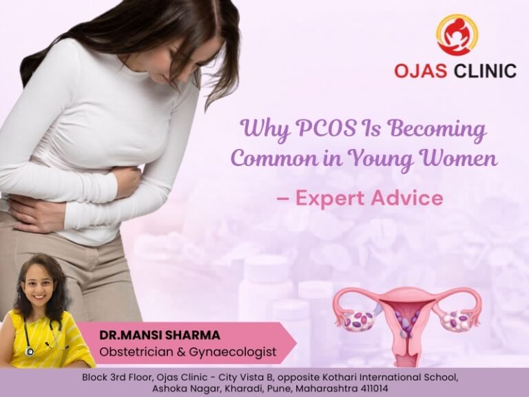 Why PCOS Is Becoming Common in Young Women – Expert Advice by Dr. Mansi Sharma